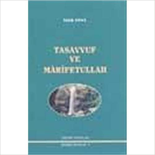 Tasavvuf ve Marifetullah (Cep Boy): Rehber Kitaplar 3 indir