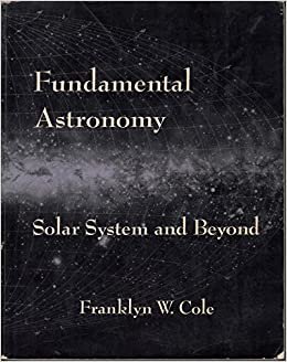 Fundamental Astronomy: Solar System and Beyond