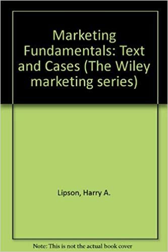 Marketing Fundamentals: Text and Cases