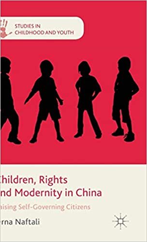 Children, Rights and Modernity in China (Studies in Childhood and Youth)