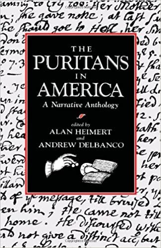 The Puritans in America: A Narrative Anthology