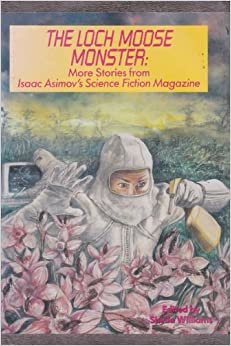 The Loch Moose Monster: More Stories from Isaac Asimov's Science Fiction Magazine indir
