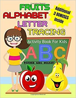 Fruits Alphabet Letter Tracing Activity Book For Kids: With Fruits Word Search & Word Scramble Fun Puzzles, Kids Ages 3-5 (Alphabet Activities for Preschoolers)