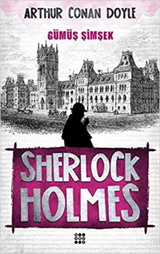 Sherlock Holmes-Gümüş Şimşek indir