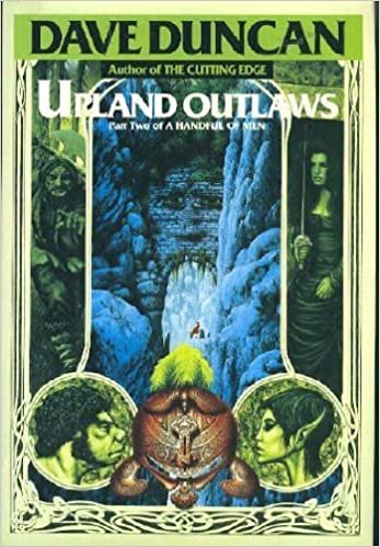 Upland Outlaws (A Handful of Men, Pt 2)