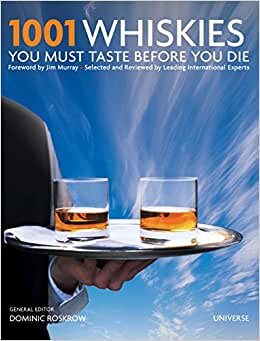 1001 Whiskies You Must Taste Before You Die (1001 (Universe)) indir