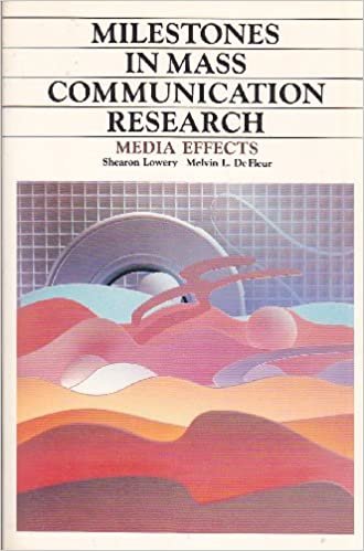 Milestones in Mass Communication Research: Media Effects