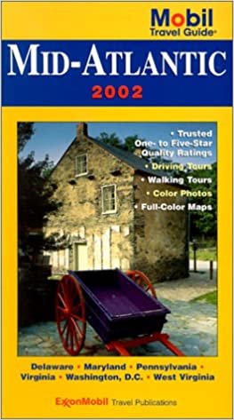 Mobil Travel Guide 2002: Mid-Atlantic (MOBIL TRAVEL GUIDE MID-ATLANTIC (DC, DE, MD, NJ, PA, VA, WV))