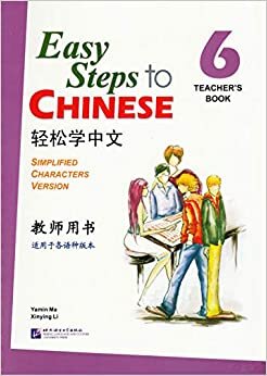 Easy Steps to Chinese vol.6 - Teacher's book