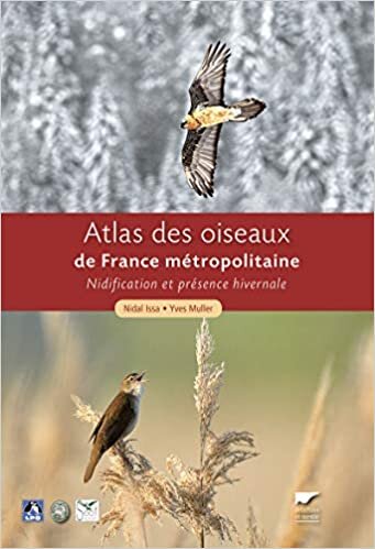 Atlas des oiseaux de France métropolitaine. Nidification et présence hivernale (coffret 2 volumes) indir