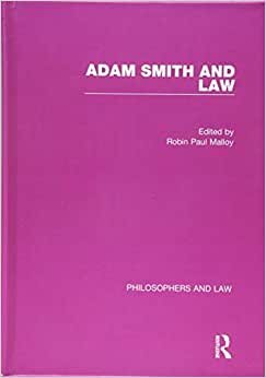 Adam Smith and Law (Philosophers and Law) indir