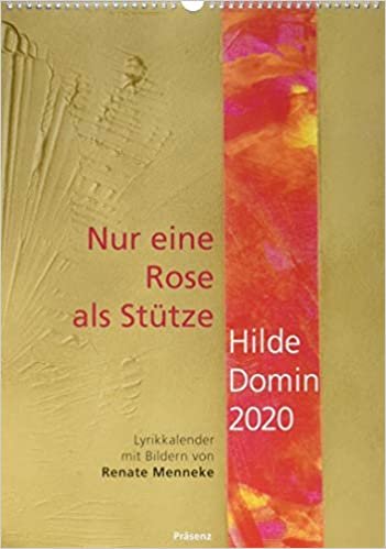 Domin, H: Nur eine Rose als Stütze 2020