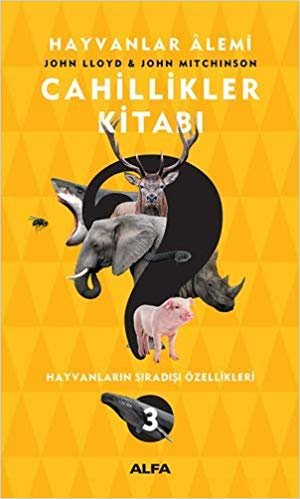 Cahillikler Kitabı 3: Hayvanlar Alemi