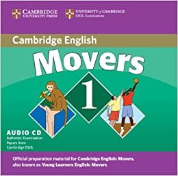 Cambridge Young Learners English Tests Movers 1 Audio CD: Examination Papers from the University of Cambridge ESOL Examinations: Level 1