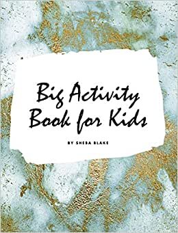 Big Activity Book for Kids - Activity Workbook (Large Hardcover Activity Book for Children) indir