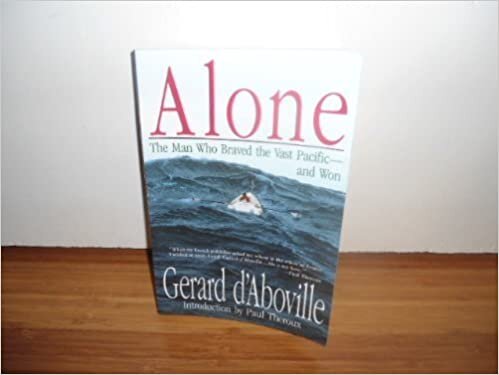 Alone: The Man Who Braved the Vast Pacific and Won