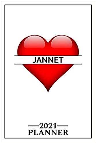 Jannet: 2021 Handy Planner - Red Heart - I Love - Personalized Name Organizer - Plan, Set Goals & Get Stuff Done - Calendar & Schedule Agenda - Design With The Name (6x9, 175 Pages)