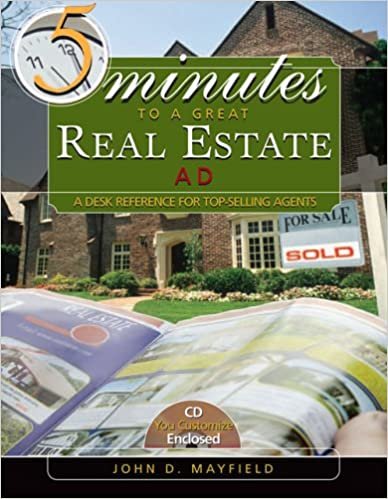 Five Minutes to a Great Real Estate AD