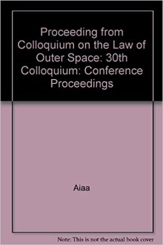 Proceeding from Colloquium on the Law of Outer Space: 30th Colloquium: Conference Proceedings