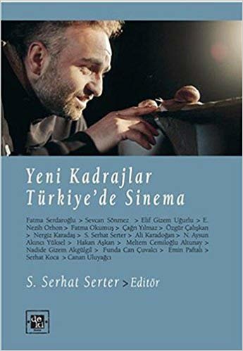 Yeni Kadrajlar: Türkiye'de Sinema