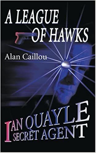 A League of Hawks: Ian Quayle Secret Agent indir