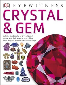 Crystal & Gem (DK Eyewitness)