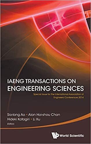 IAENG Transactions on Engineering Sciences: Special Issue for the International Association of Engineers Conferences 2014 International ... Congress on Engineering 2014 (WCE 2014) Ho