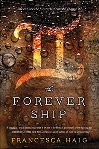 The Forever Ship (The Fire Sermon, Band 3)