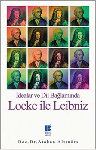 İdealar ve Dil Bağlamında Locke ile Leibniz indir