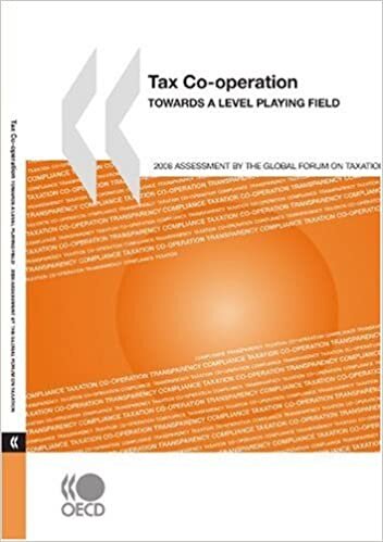 Tax Co-operation 2008: Towards a Level Playing Field: Assessment by the Global Forum on Taxation indir