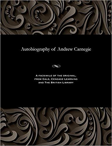 Autobiography of Andrew Carnegie indir