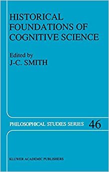 Historical Foundations of Cognitive Science (Philosophical Studies Series)