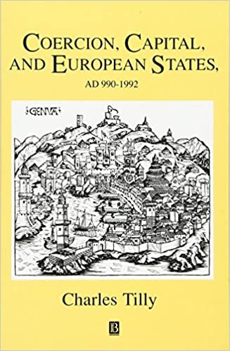 Tilly, C: Coercion, Capital and European States, A.D. 990 - (Studies in Social Discontinuity)