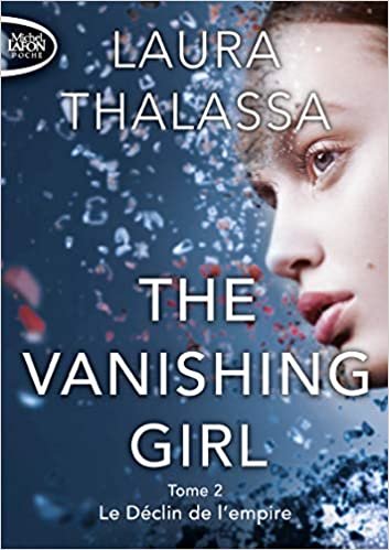 The vanishing girl - tome 2 Le déclin de l'empire (2)
