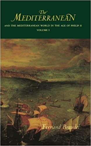 The Mediterranean and the Mediterranean World in the Age of Philip II: v. 1 (Mediterranean & the Mediterranean World in the Age of Philip)