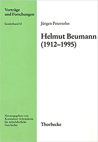 Helmut Beumann (1912-1995) (Vorträge und Forschungen)