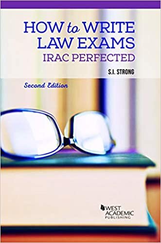 How to Write Law Exams: IRAC Perfected (Career Guides) indir