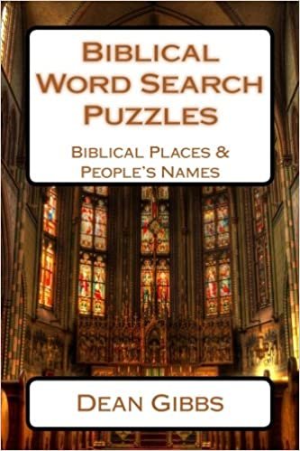 Biblical Word Search Puzzles: Biblical Places & People's Names