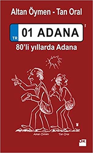 01 Adana: 80'li Yıllarda Adana