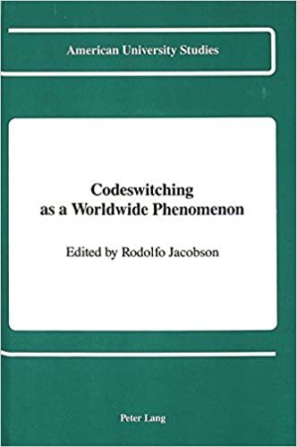 Codeswitching as a Worldwide Phenomenon (American University Studies, Series 13: Linguistics) indir