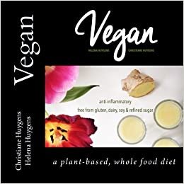 Vegan: A plant-based, whole food diet