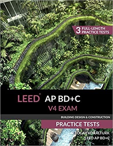 LEED AP BD + C V4 Sinav Uygulama Testleri (Bina Tasarimi ve Insaati)