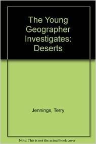 The Young Geographer Investigates: Deserts indir