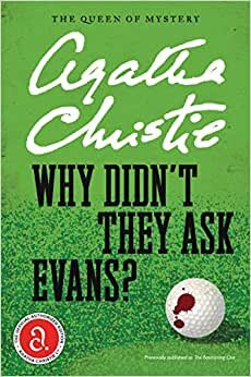 Why Didn't They Ask Evans? (Agatha Christie Mysteries Collection (Paperback)) indir