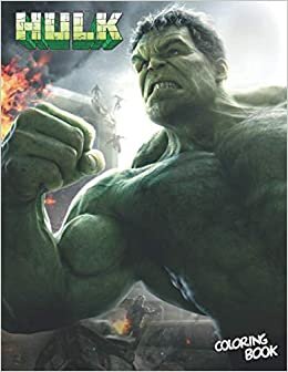 Hulk Coloring Book: Coloring Books For Adults And Kids