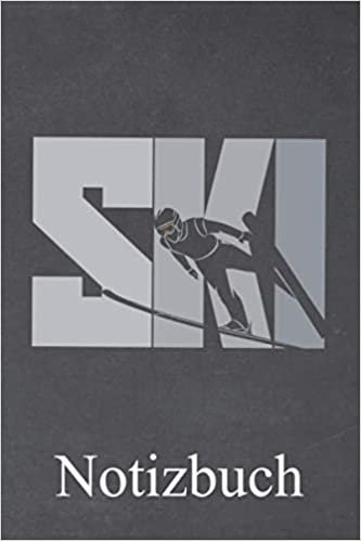 Ski Notizbuch: | Notizbuch mit 110 linierten Seiten | Format 6x9 DIN A5 | Soft cover matt | indir