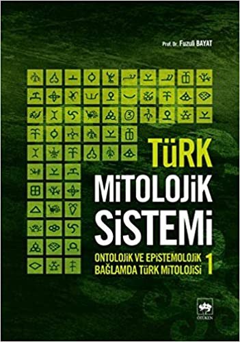 TÜRK MİTOLOJİK SİSTEMİ 1