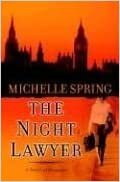 The Night Lawyer: A Novel of Suspense indir