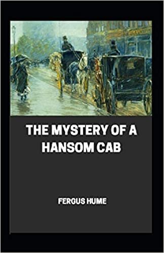 Mystery of a Hansom Cab Annotated