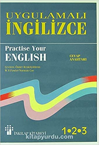 Practice Your English Uygulamalı İngilizce Cevap Anahtarı: Practise Your English